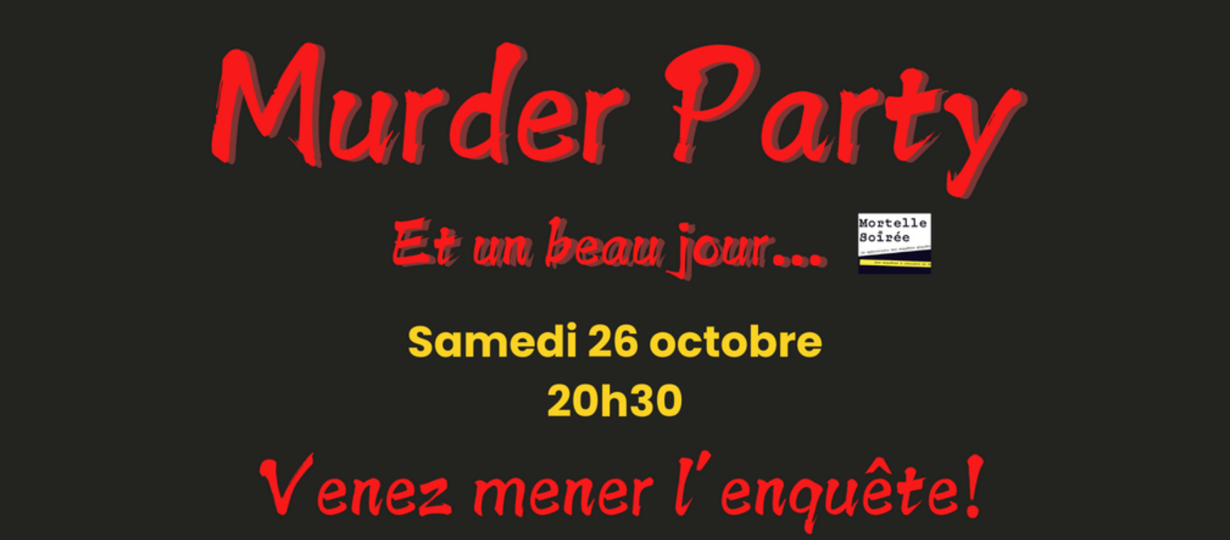 Agenda - Murder Party « Enquête grandeur nature »