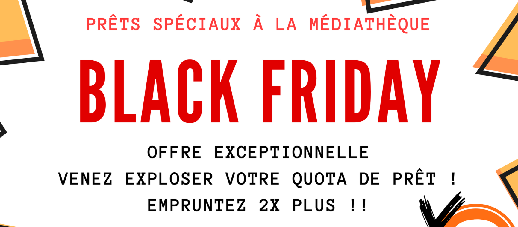 Black Friday à la médiathèque