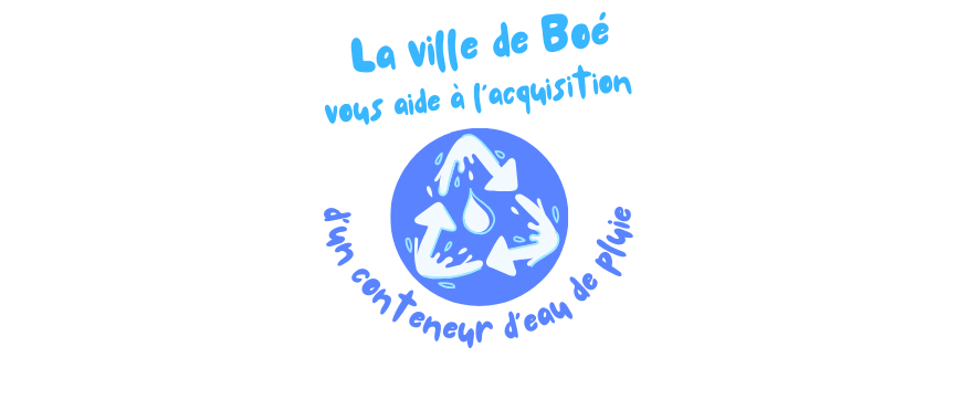 Dernières actualités - La ville de Boé vous aide à acquérir un conteneur d'eau de pluie !